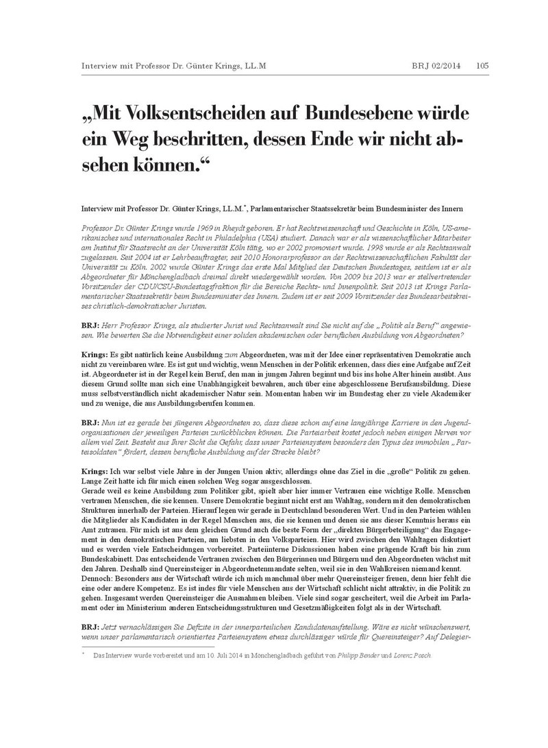 „Mit Volksentscheiden auf Bundesebene würde ein Weg beschritten, dessen Ende wir nicht absehen können.“ „Mit Volksentscheiden auf Bundesebene würde ein Weg beschritten, dessen Ende wir nicht absehen können.“
