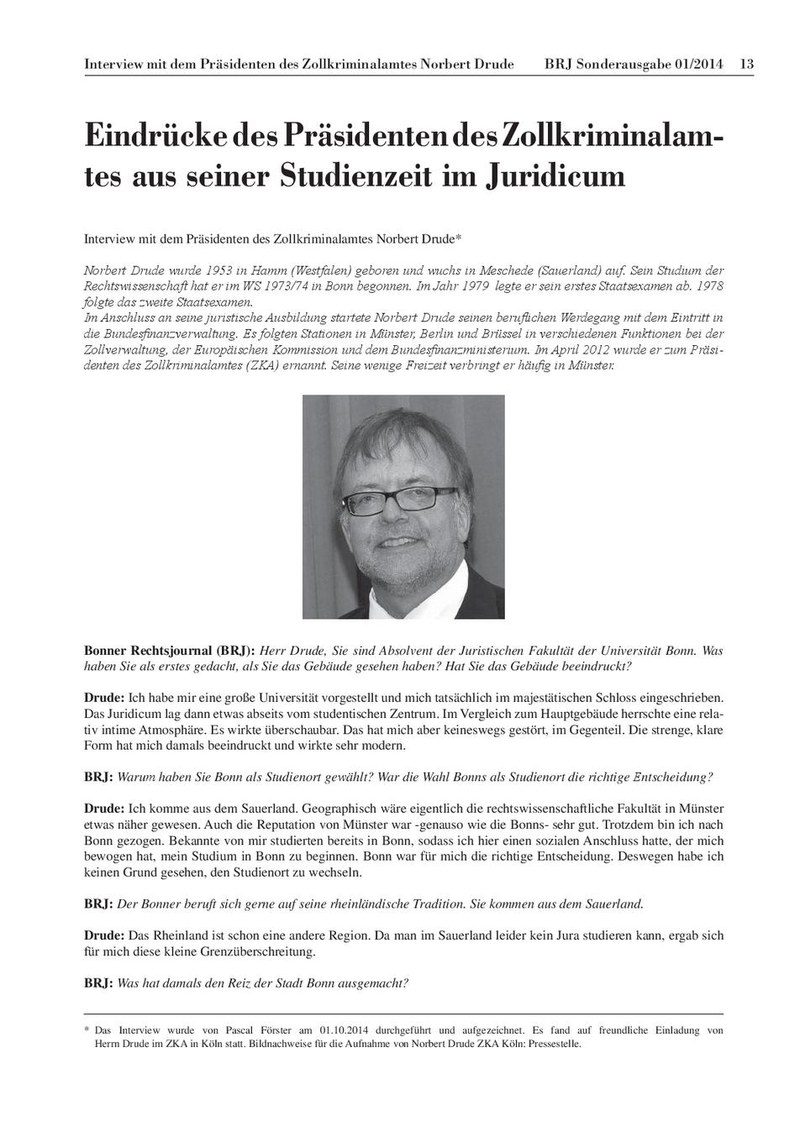 Eindrücke des Präsidenten des Zollkriminalamtes aus seiner Studienzeit im Juridicum