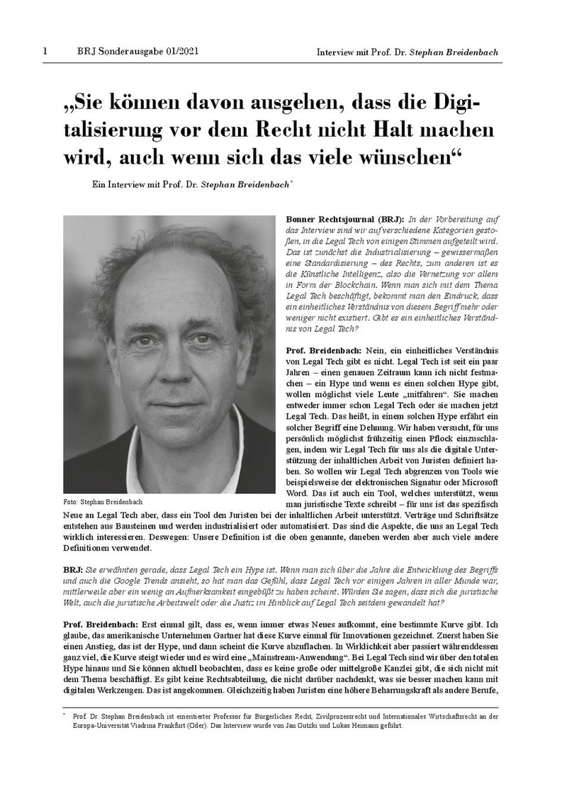 "Sie können davon ausgehen, dass die Digitalisierung vor dem Recht nicht Halt machen wird, auch wenn sich das viele wünschen"